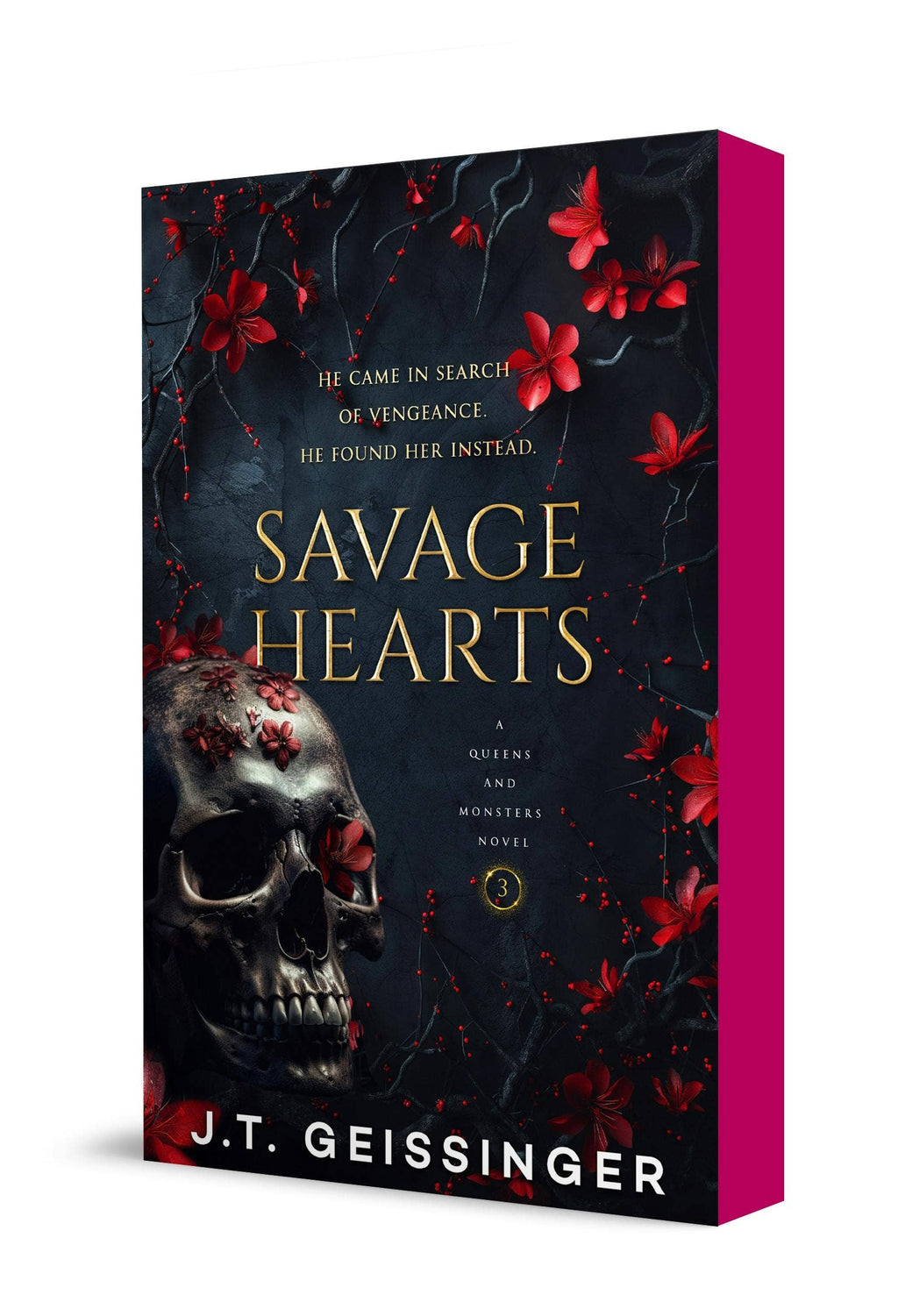 Savage Hearts: Queens and Monsters Book 3 (Queens and Monsters, 3) by J.T. Geissinger
