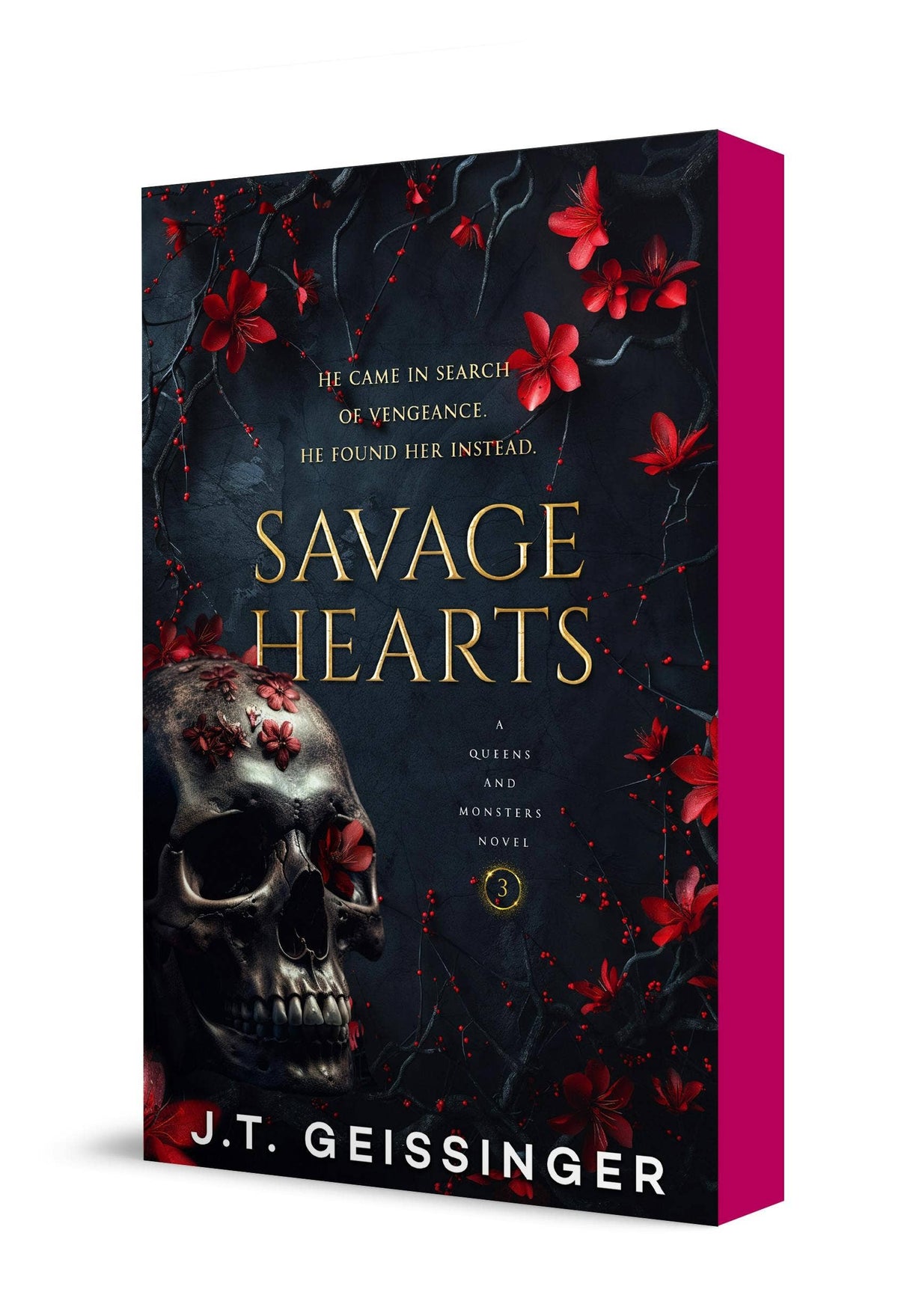 Savage Hearts: Queens and Monsters Book 3 (Queens and Monsters, 3) by J.T. Geissinger